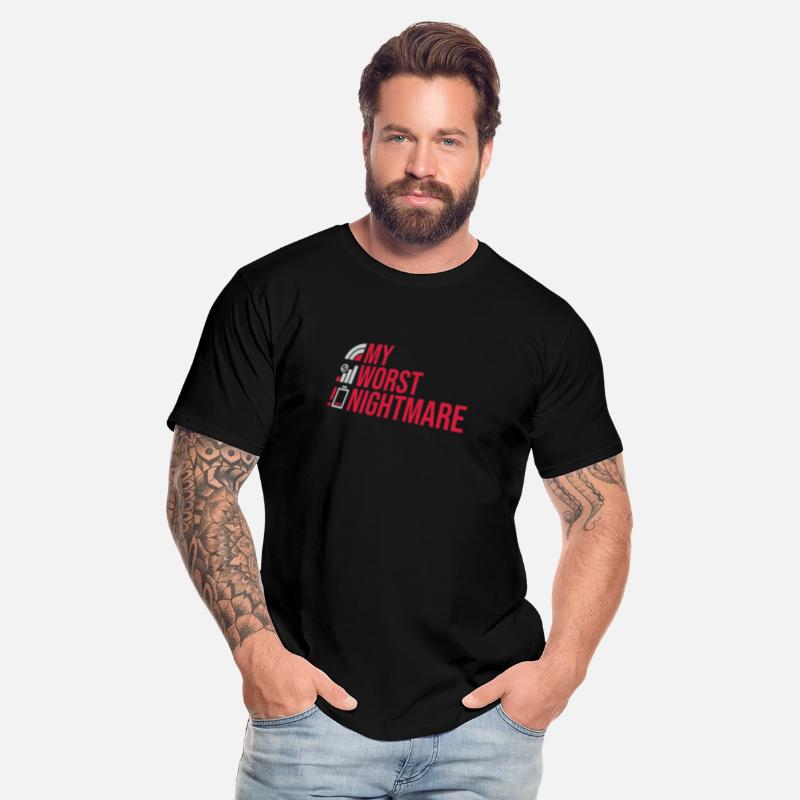 Funny my worst nightmare