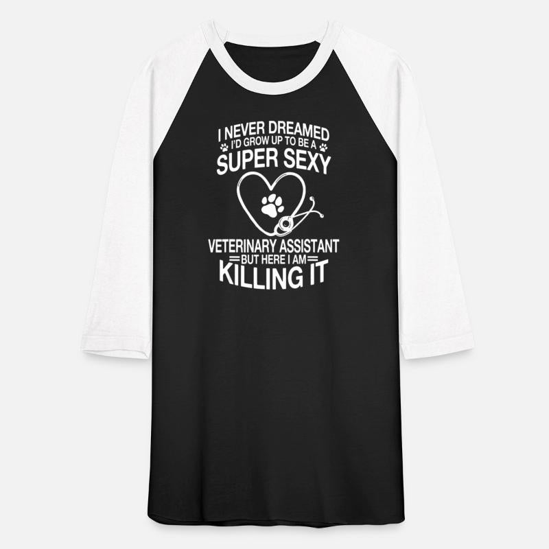 Funny Veterinary Assistant Apparel Animal Caretake