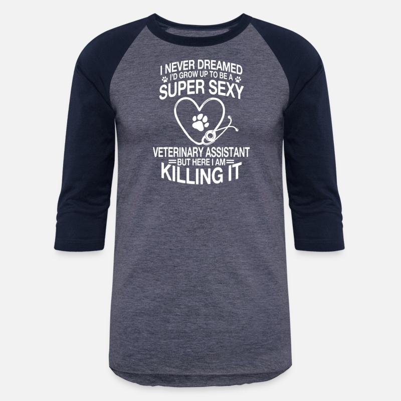 Funny Veterinary Assistant Apparel Animal Caretake