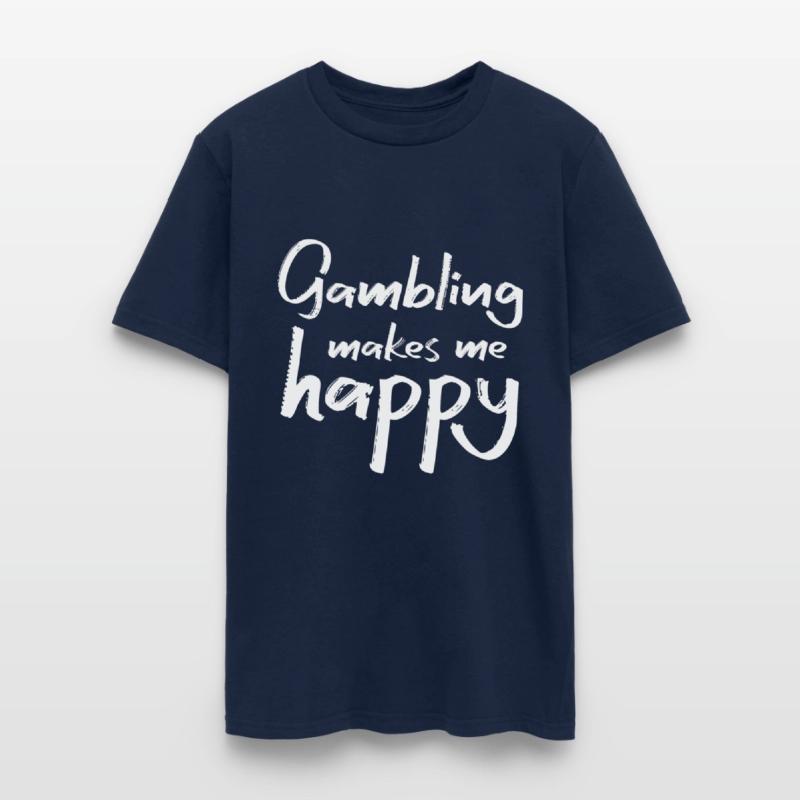 Gambling makes me happy