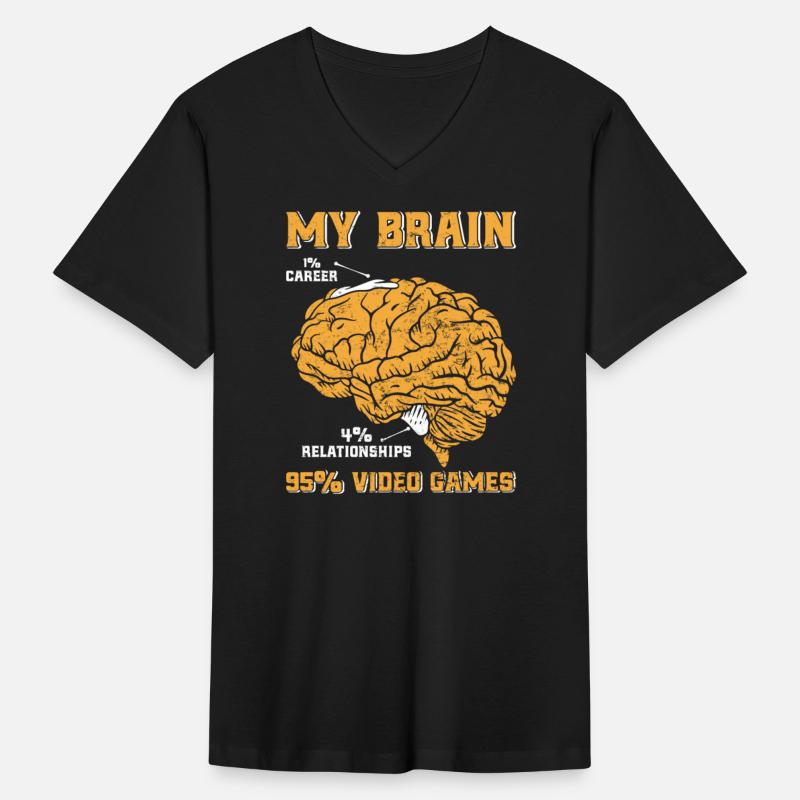 Gamer My Brain 1% Carrier 95% Video Games