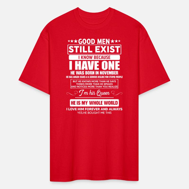 Good Men Still Exist He Was Born In November