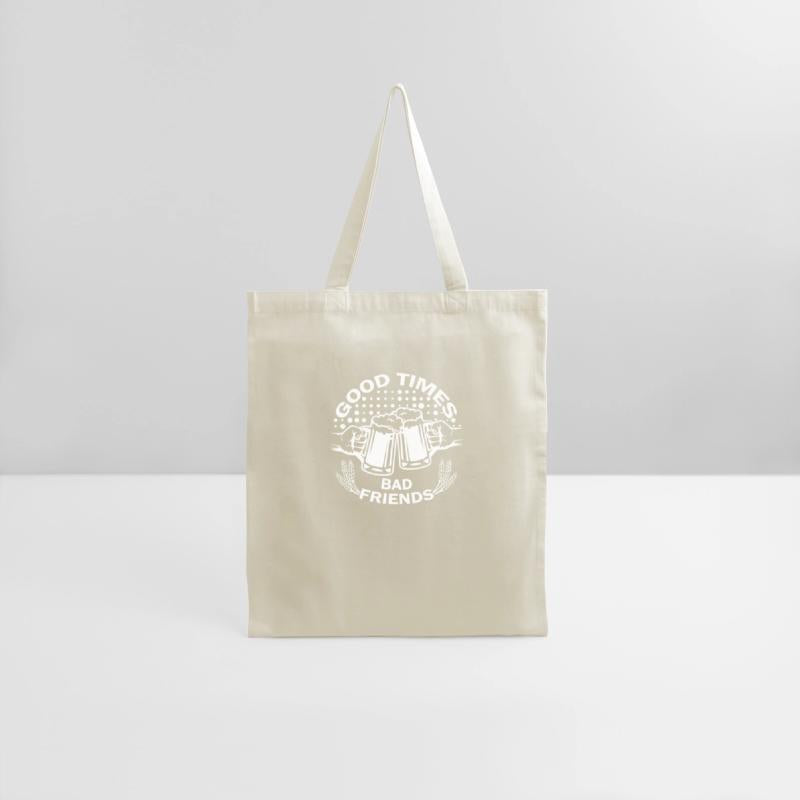 Good Times Bad Friends Beer