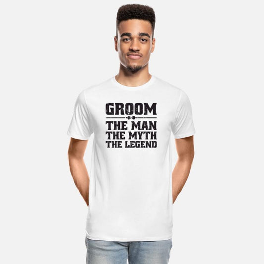 Groom The Man The Myth The Legend - bridal pair
