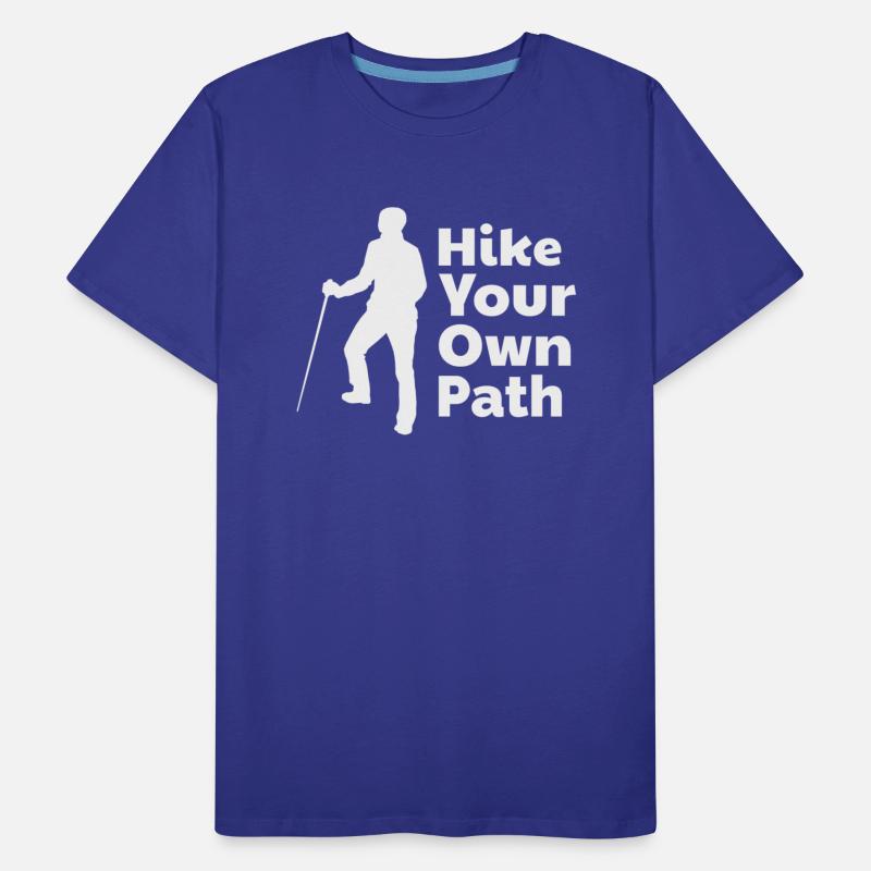 hike your own path