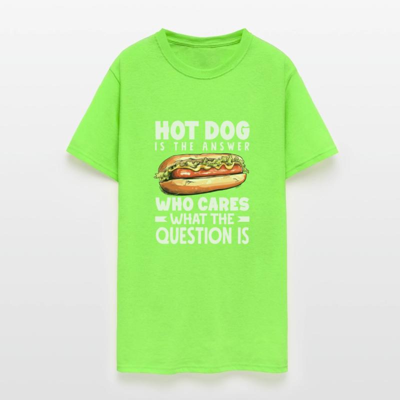 Hot Dog Is The Answer To Everything