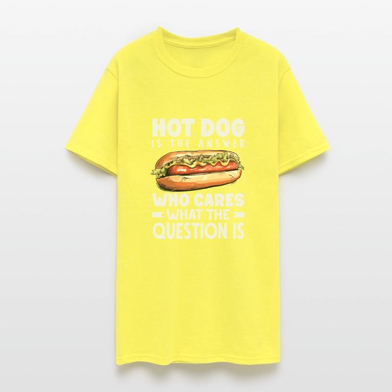 Hot Dog Is The Answer To Everything