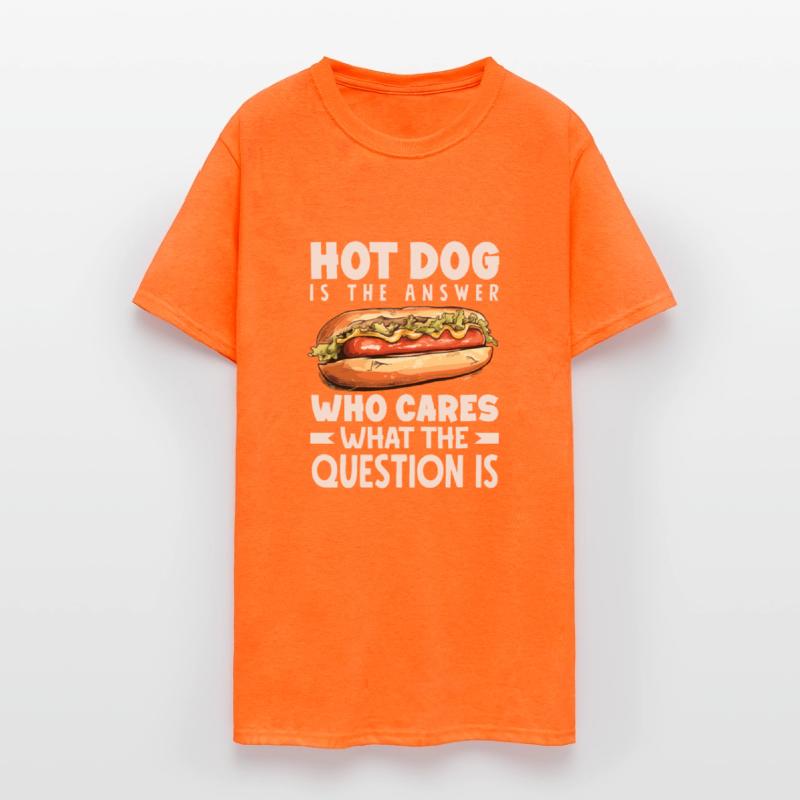 Hot Dog Is The Answer To Everything