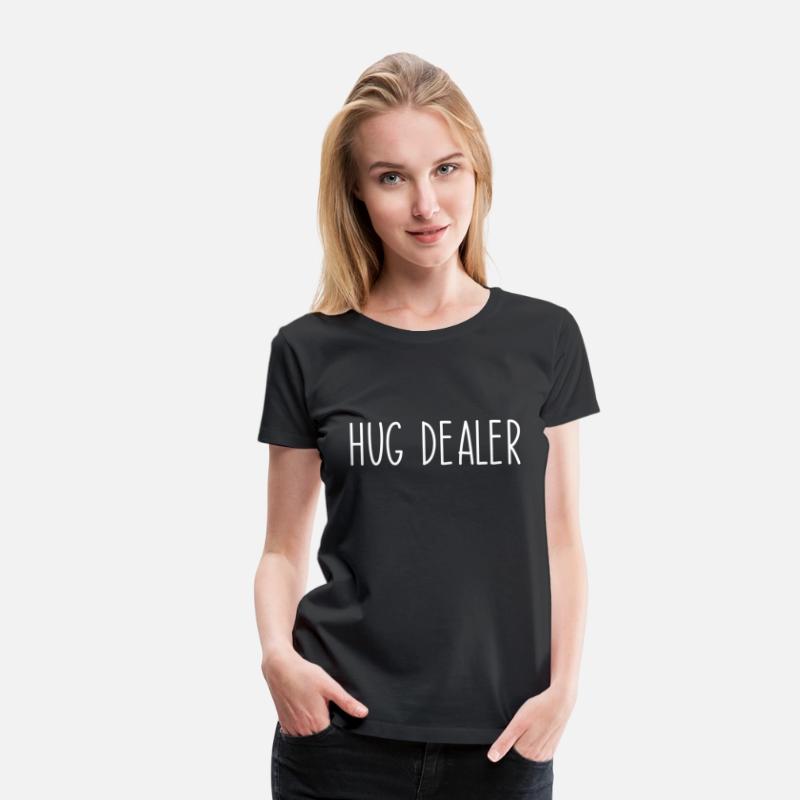 Hug Dealer Saying Day