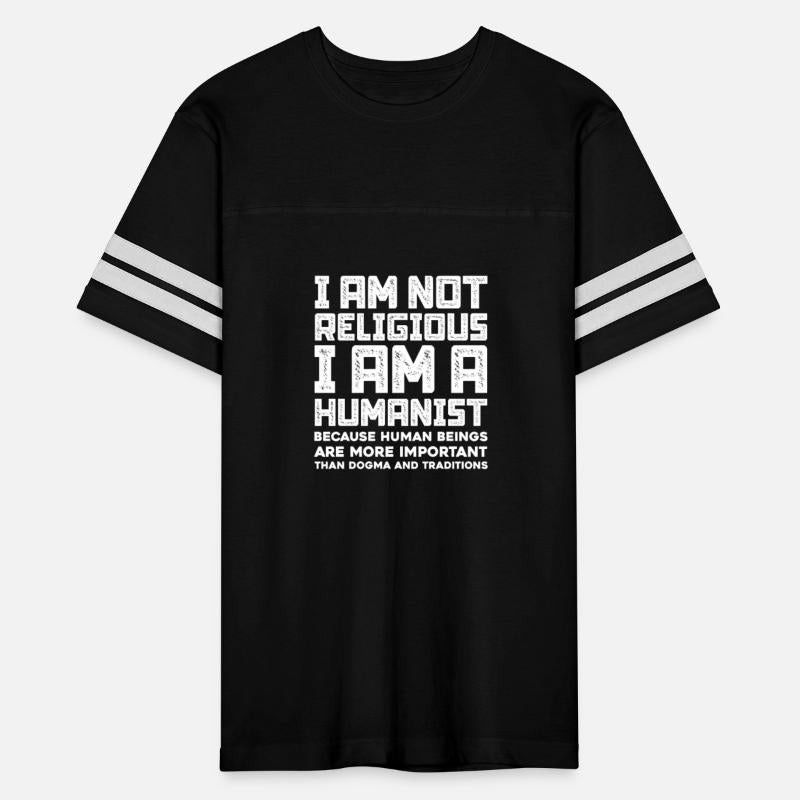 I Am Not Religious I Am A Humanist