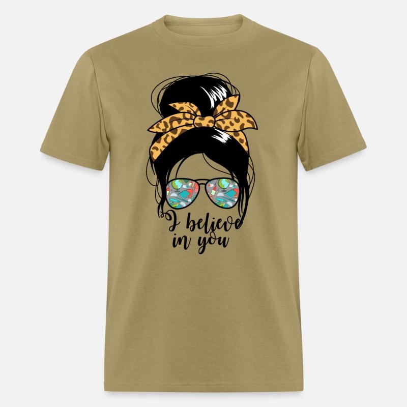 I Believe In You STAAR Test Women's Messy Bun