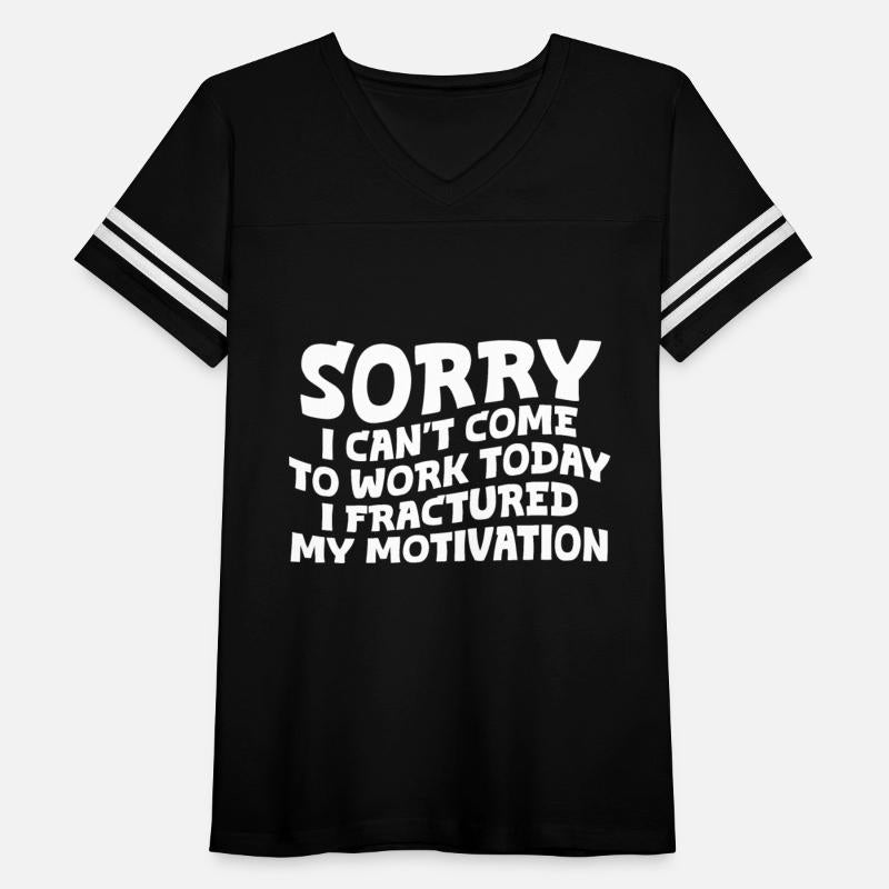 I Can't Come To Work, I Fractured My Motivation