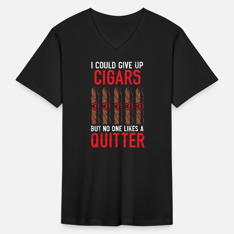 I Could Give Up Cigars Tobacco Cigarette Smoker