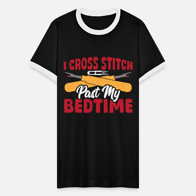 I Cross Stitch Past My Bedtime Cross Stitching