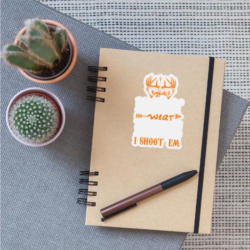 I Don t Wear Bows I Shoot Em