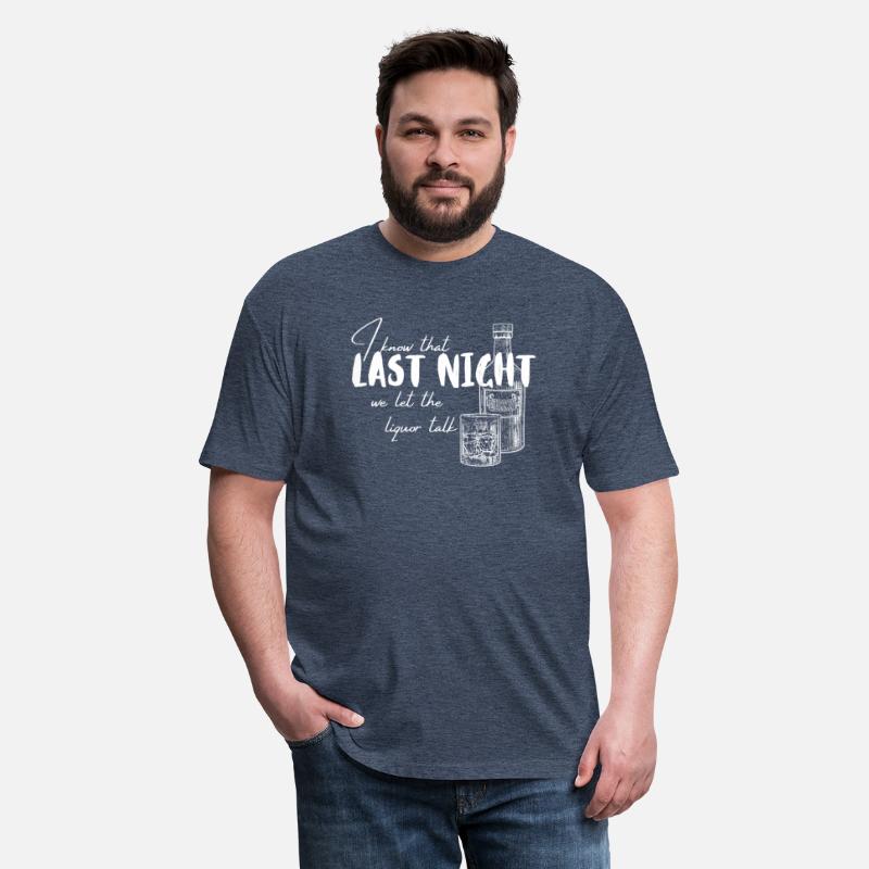 I Know That Last Night We Let The Liquor Talk Quot