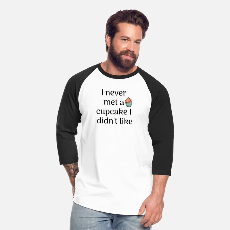 I Never Met a Cupcake" T-Shirt Design