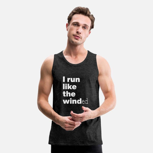 I Run Like The Winded