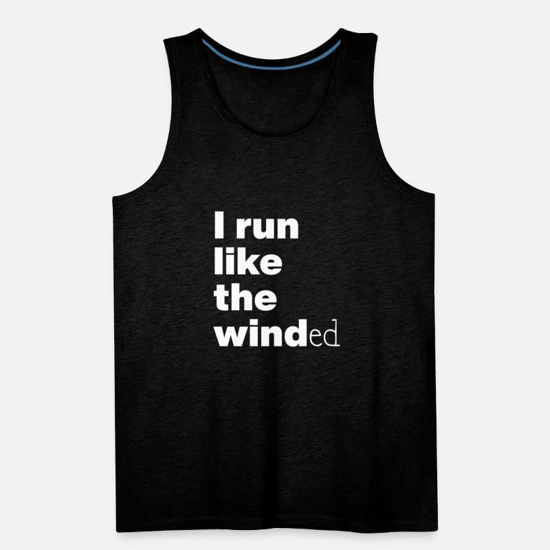 I Run Like The Winded