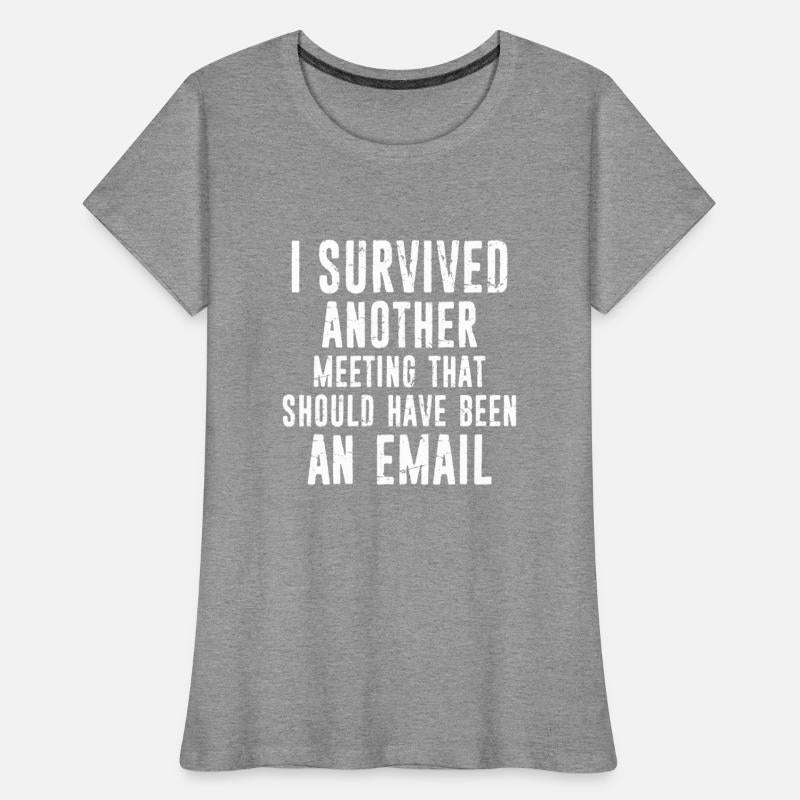 I Survived Another Meeting That Should Have Been