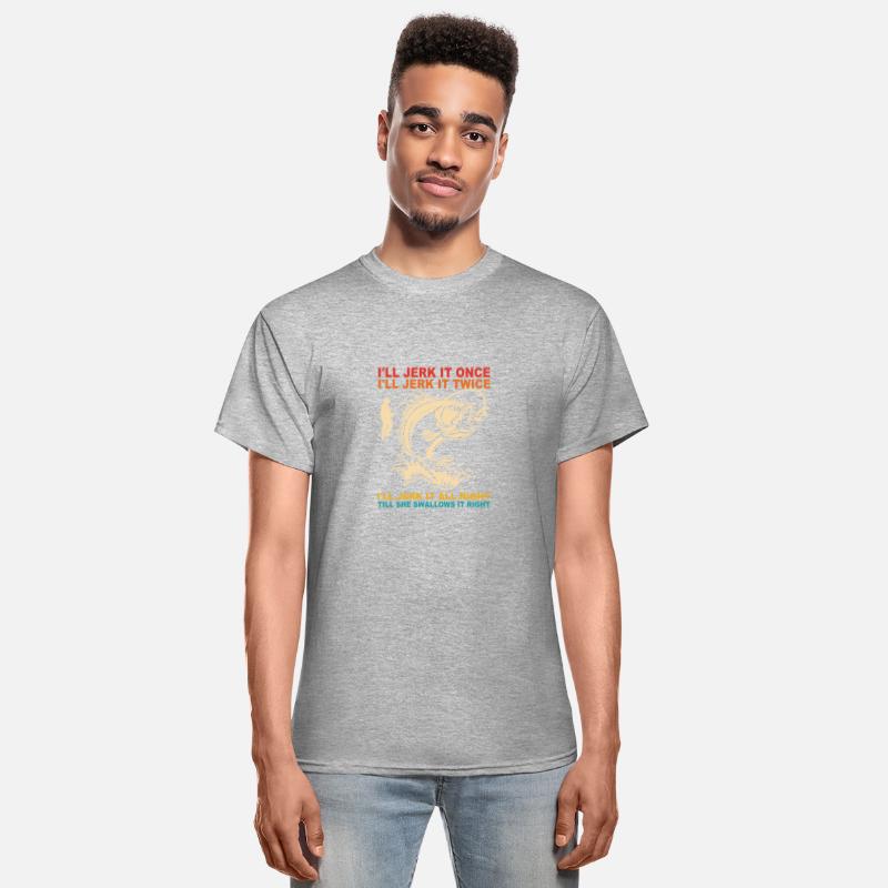 I'll Jerk It Once I'll Jerk It Twice