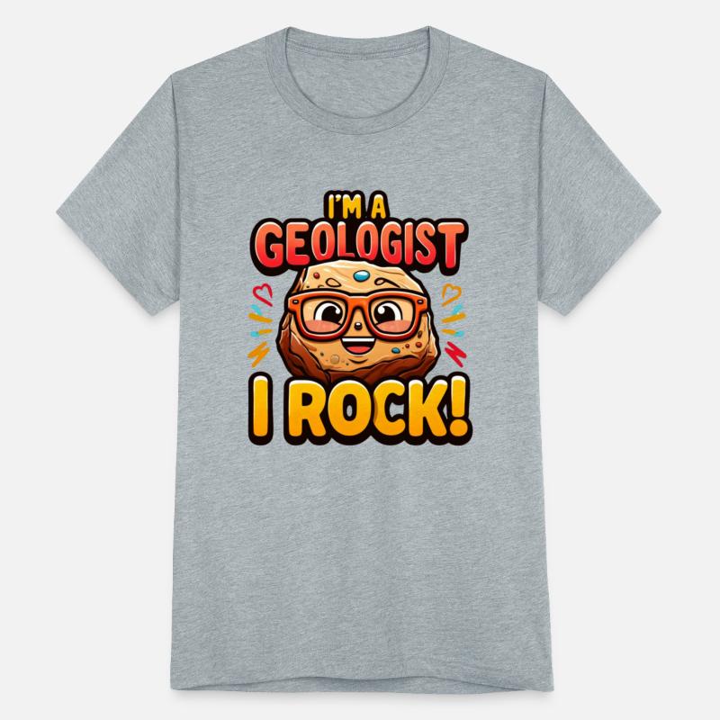 I'm A Geologist I Rock - Fun In Geology
