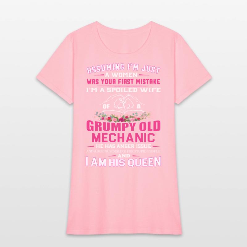 I'm a Spoiled Wife of a Grumpy Old Mechanic