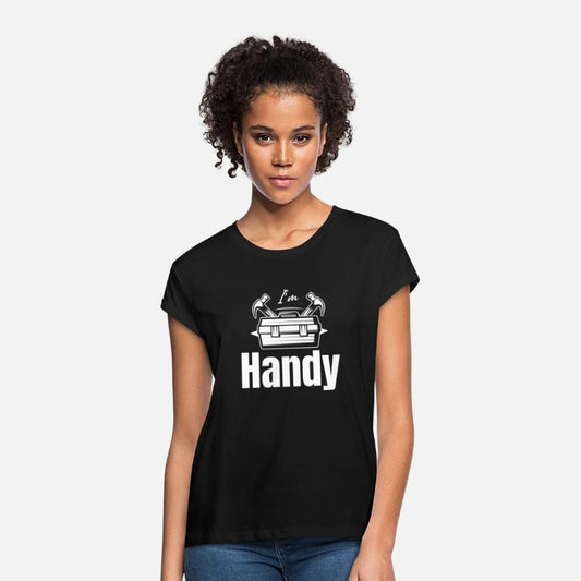 I'm Handy Funny Handyman Contractor Roofing