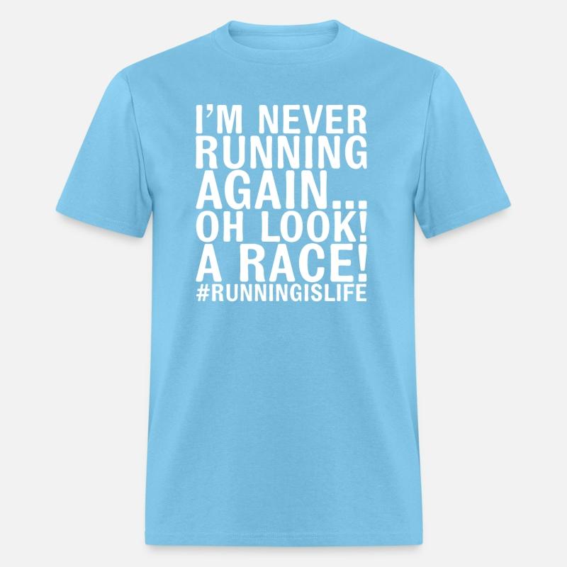 I'm Never Running Again… Oh Look! A Race!