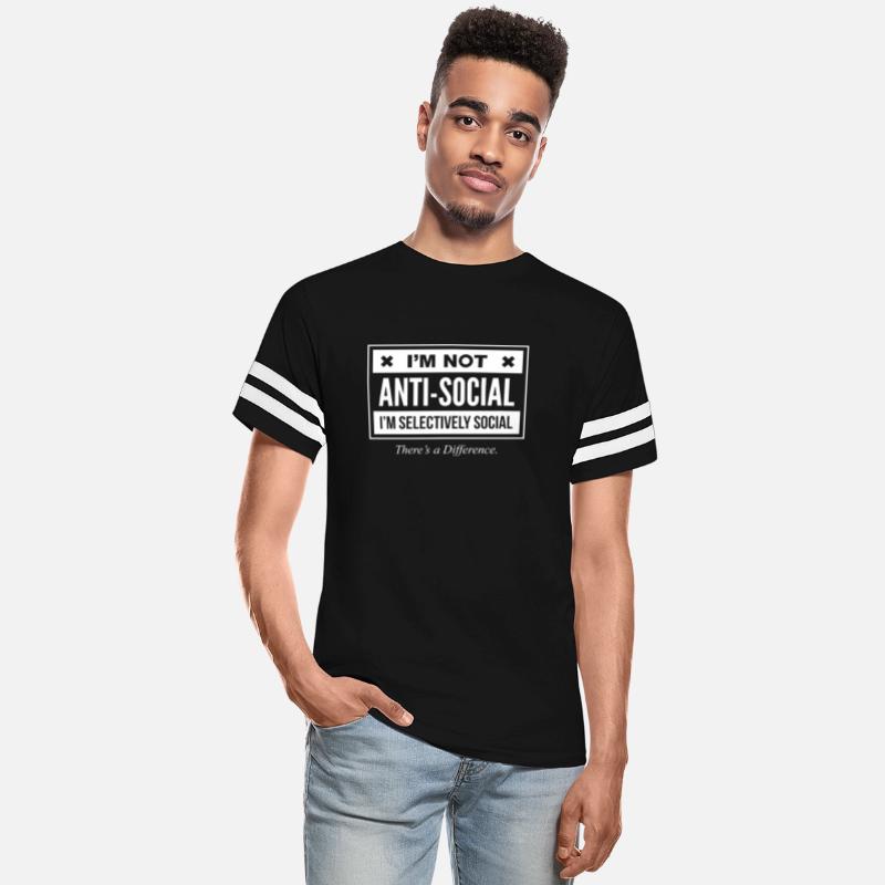 Im Not Anti Social Just Selectively Social