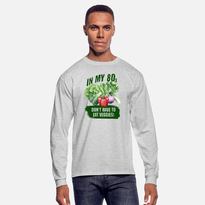 In my 80s, don't have to eat veggies