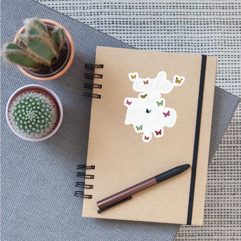 Ironic quote - CUTE but PSYCHO