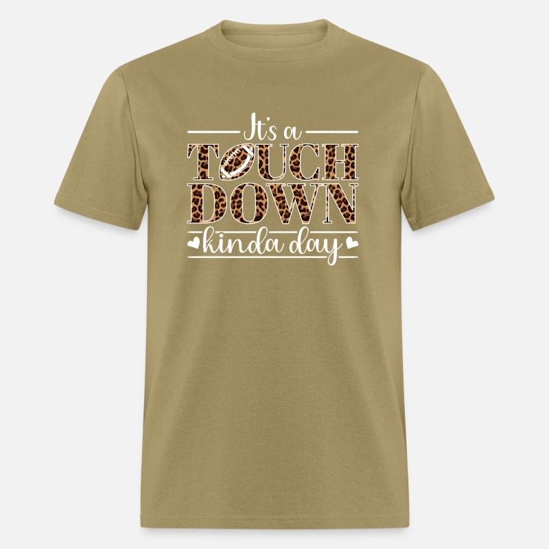 It'S A Touchdown Kinda Day Football