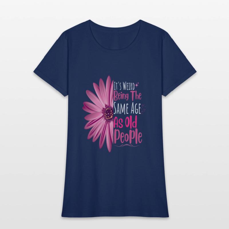 It's Weird Being The Same Age As Old People Flower