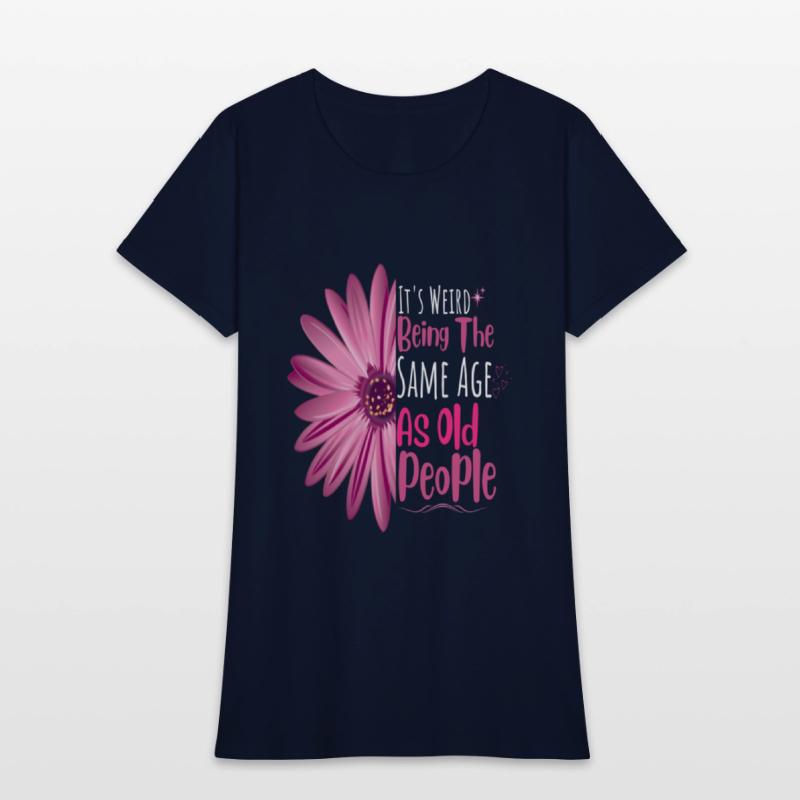 It's Weird Being The Same Age As Old People Flower