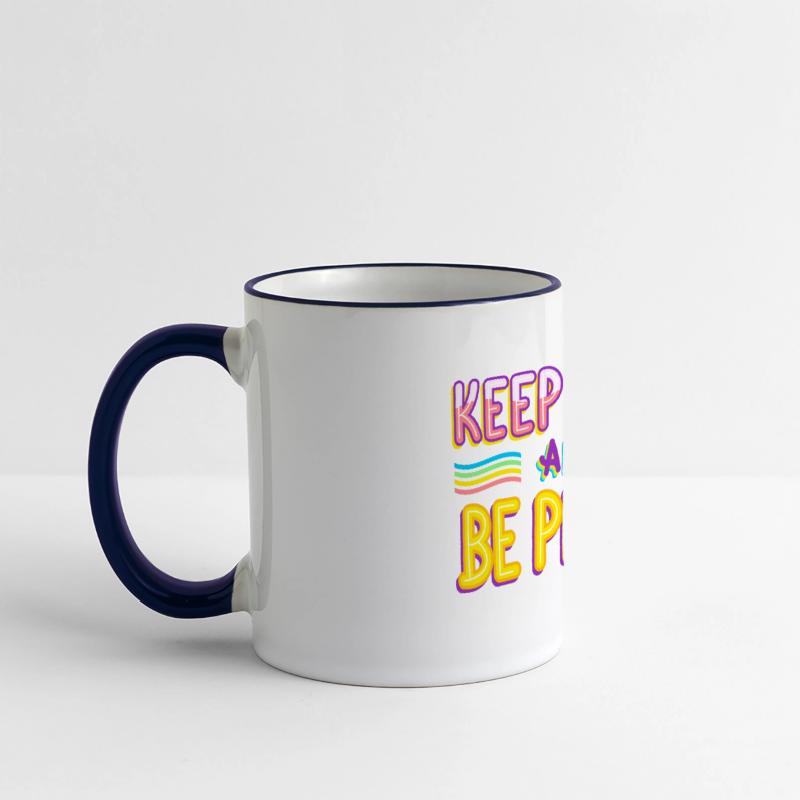 keep calm and be proud