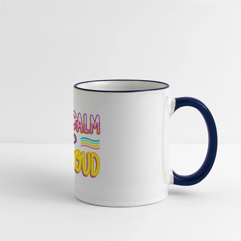 keep calm and be proud