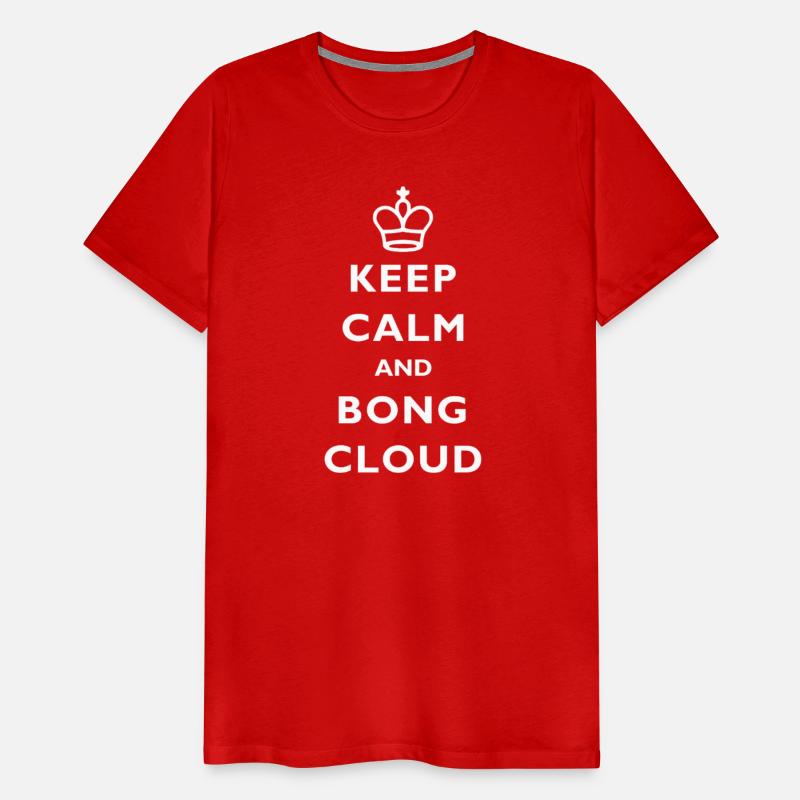 Keep Calm and Bong Cloud