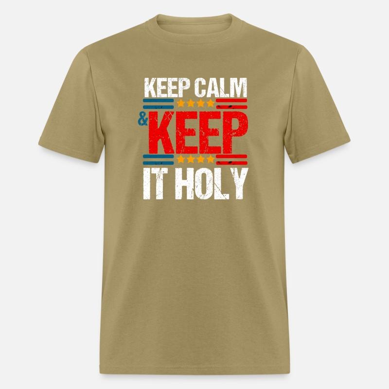 Keep Calm And Keep It Holy