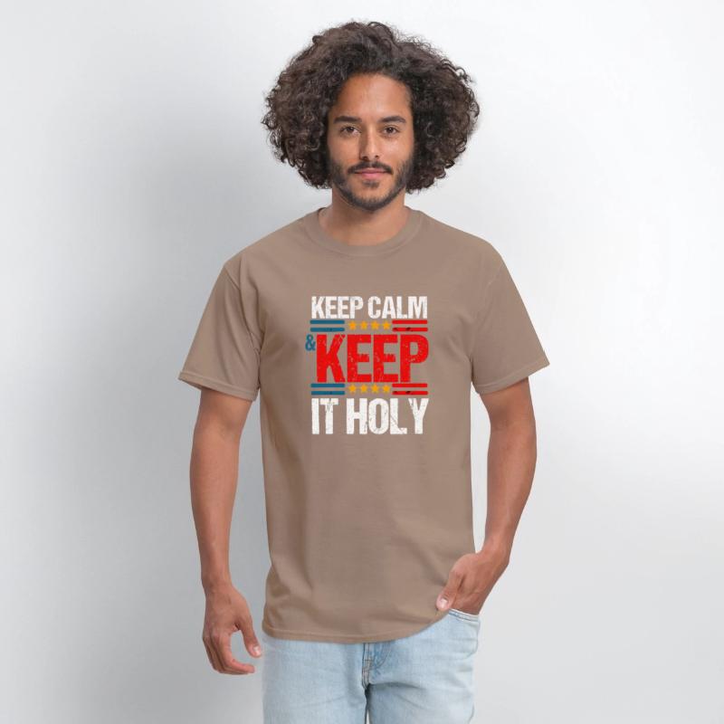 Keep Calm And Keep It Holy