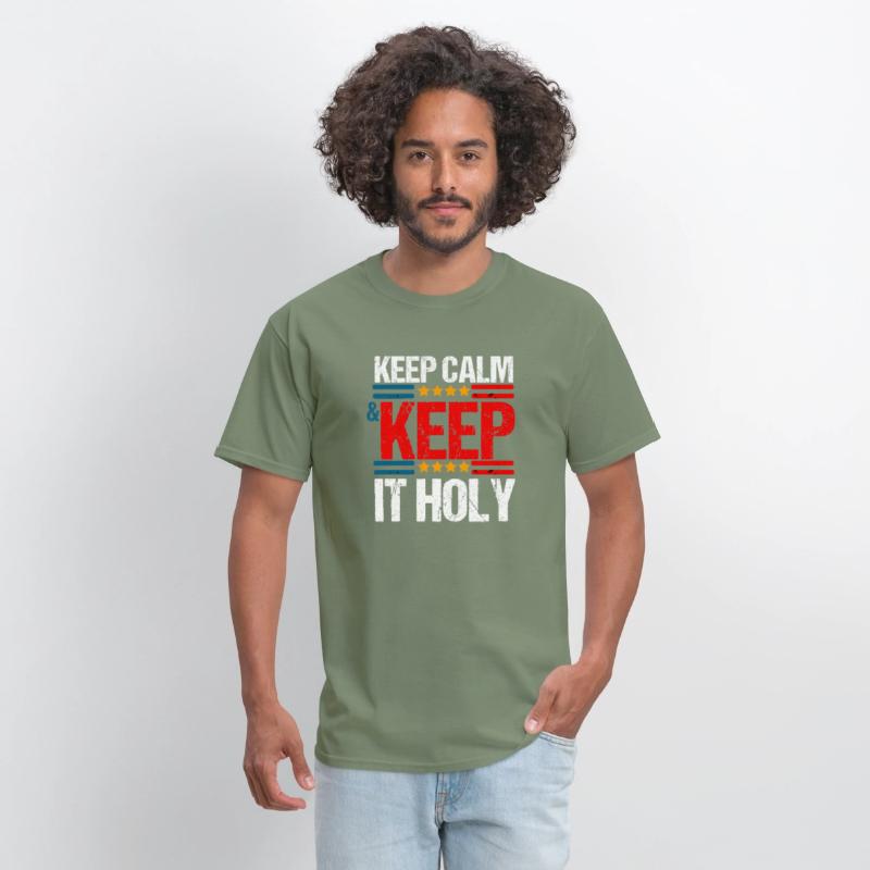 Keep Calm And Keep It Holy