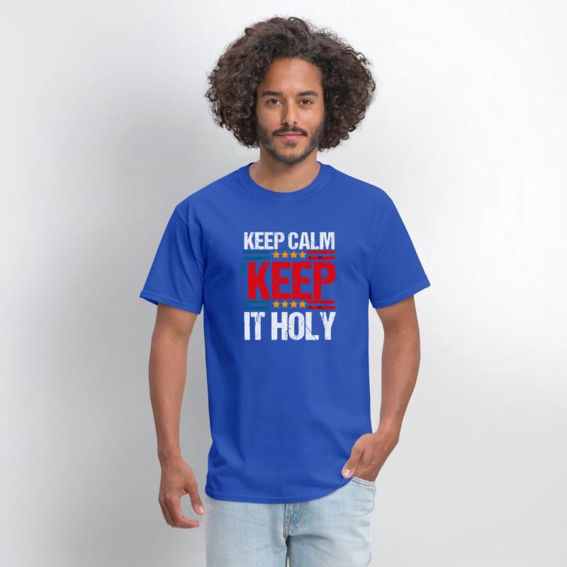 Keep Calm And Keep It Holy