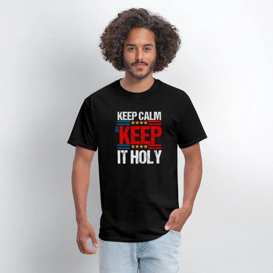 Keep Calm And Keep It Holy