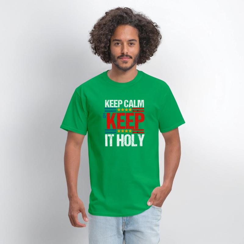 Keep Calm And Keep It Holy