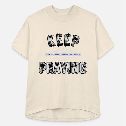 Keep Praying Christian Faith