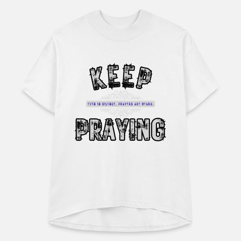 Keep Praying Christian Faith