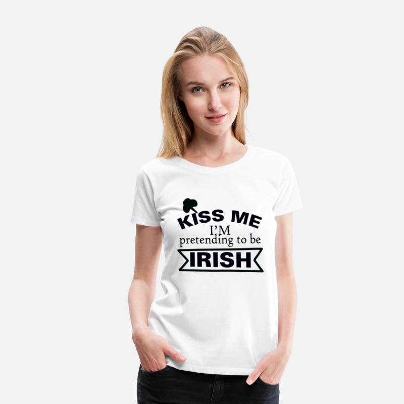 kiss me i am trending to be irish