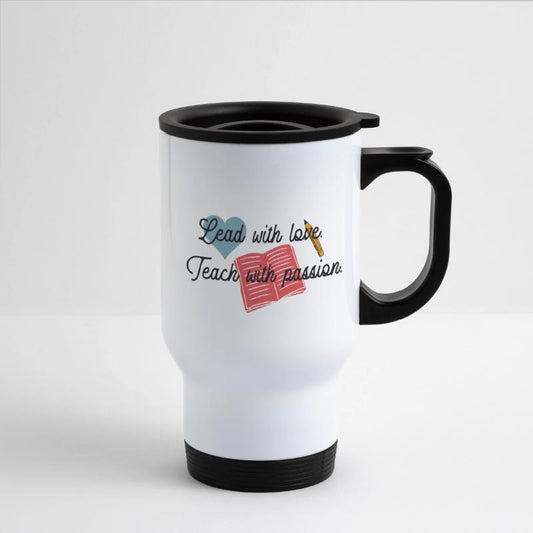 Lead and Teach With Love Tee