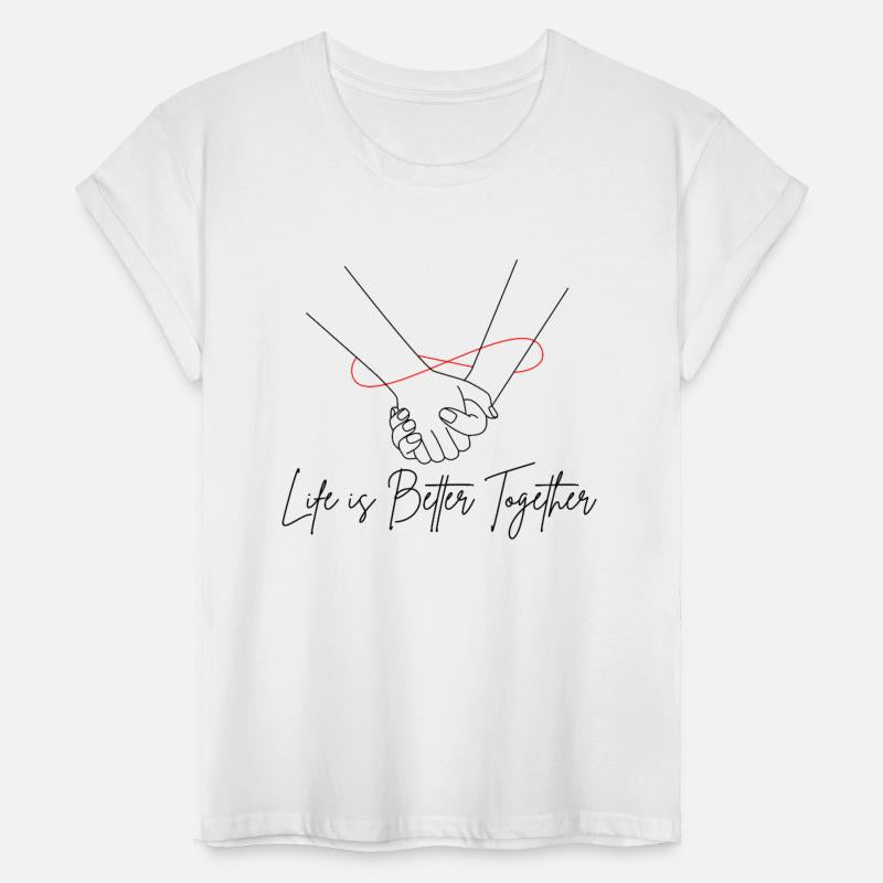 Life is better together