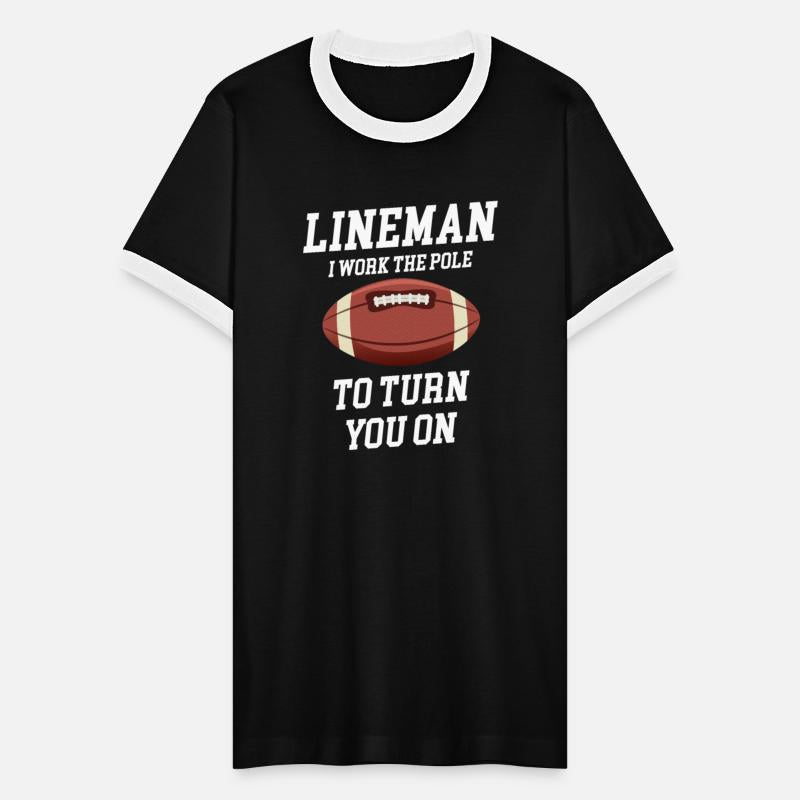 Lineman I Work The Pole To Turn You On Funny